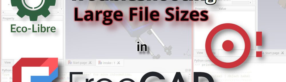 Troubleshooting Large FreeCAD File Sizes